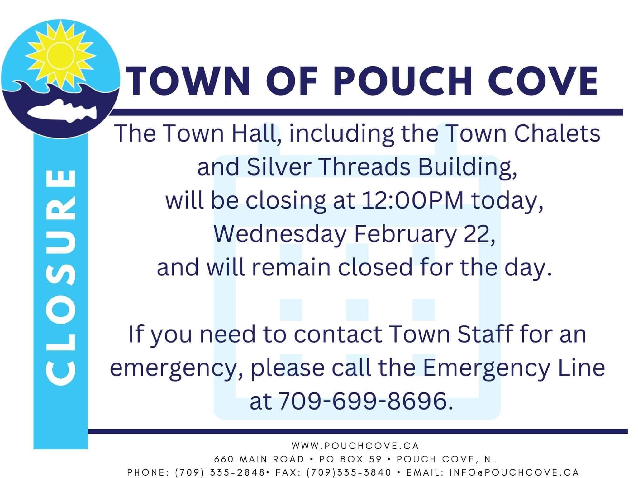 Office Closure February 22, 2023 Pouch Cove